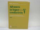 Advances In Superconductivity V Bando