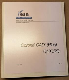 70-7306 Esa Biosciences / Magellan Corona Plus Cad Iq/oq/pq Validation Protocol 70-7306 Esa Biosciences / Magellan Corona Plus Cad Iq/oq/pq Validation Protocol