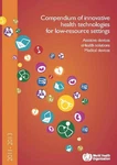 Medical Devices And Solutions: Compendium Of Innovative Technolog. Fixed Price $49.30.