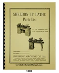 Sheldon 11" Lathe Models S-56 & Ks Replacement Parts List Manual #1208. Fixed Price $22.50.