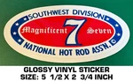 Nhra Southwest Division Magnificent Seven-glossy Vinyl Decal Sticker Vintage. Fixed Price $9.45.
