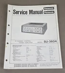 Panasonic Channel Control Stereo Amplifier SU-3604 Service Manual D-4534. Fixed Price $74.95.